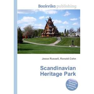 Scandinavian Heritage Park Ronald Cohn Jesse Russell  