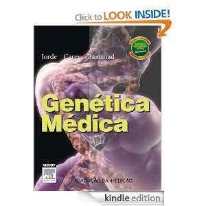 GENÉTICA MÉDICA (Portuguese Edition) John C. Carey, Lynn B. Jorde 