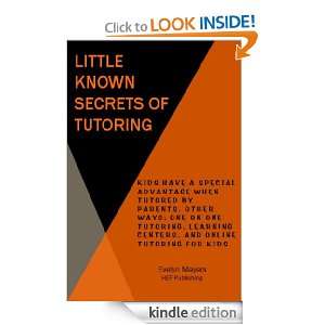 Little Known Secrets of Tutoring Evelyn Mayers  Kindle 