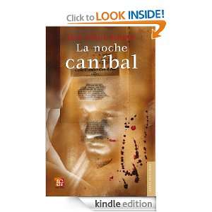   caníbal (Spanish Edition) Luis Jorge Boone  Kindle Store