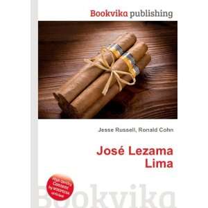  JosÃ© Lezama Lima Ronald Cohn Jesse Russell Books