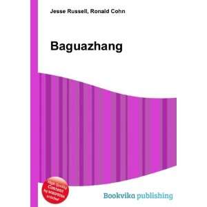  Baguazhang Ronald Cohn Jesse Russell Books