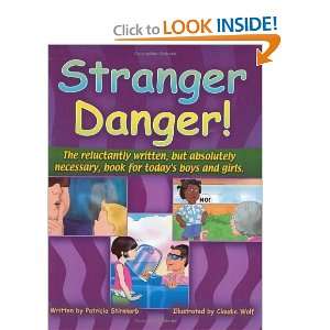  Stranger Danger The Reluctantly Written but Absolutely 