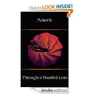 Through a Haunted Lens Monocle  Kindle Store
