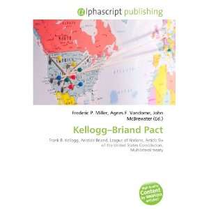  Kellogg Briand Pact (9786132733849) Books