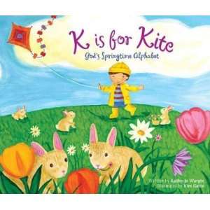  K Is for Kite Gods Springtime Alphabet[ K IS FOR KITE 