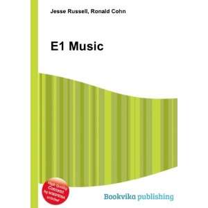  E1 Music Ronald Cohn Jesse Russell Books