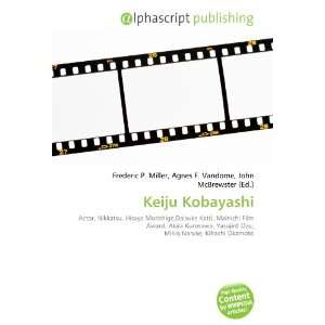  Keiju Kobayashi (9786134033763) Books