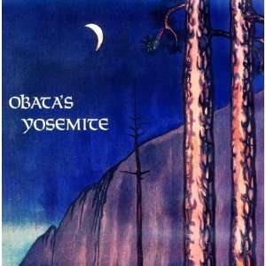  Obatas Yosemite The Art and Letters of Chiura Obata from 
