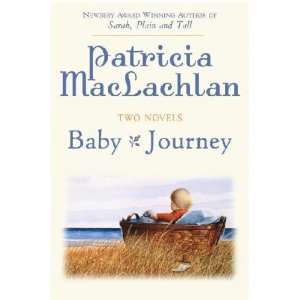  Baby/Journey Patricia MacLachlan Books