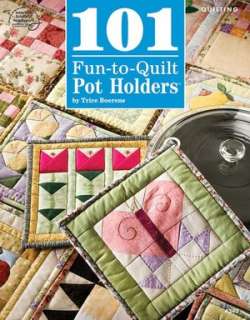   101 Fun to Quilt Pot Holders by Trice Boerens, DRG 