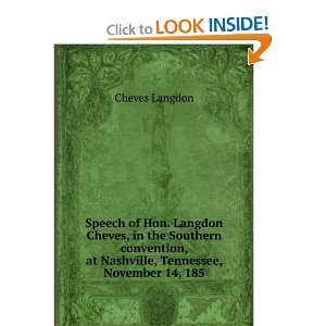   , at Nashville, Tennessee, November 14, 185 Cheves Langdon Books