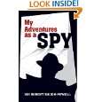 My Adventures as a Spy (Dover Military History, Weapons, Armor) by 