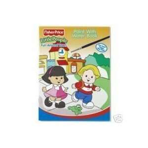   Little People Paint with Water Book   Fun Around Town Toys & Games