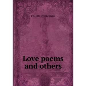  Love poems and others D H. 1885 1930 Lawrence Books