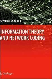   Coding, (0387792333), Raymond W. Yeung, Textbooks   