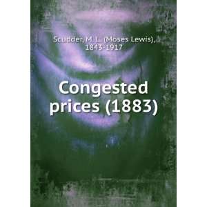   1883) (9781275170278) M. L. (Moses Lewis), 1843 1917 Scudder Books
