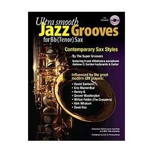  Ultra Smooth Jazz Grooves For Bb tenor saxophone (Book/CD 