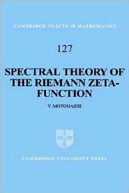 Spectral Theory of the Riemann Zeta Function, (0521445205), Yoichi 