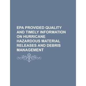  EPA Provided Quality and Timely Information on Hurricane 