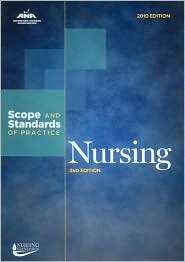 Nursing Scope and Standards of Practice, (1558102825), American 