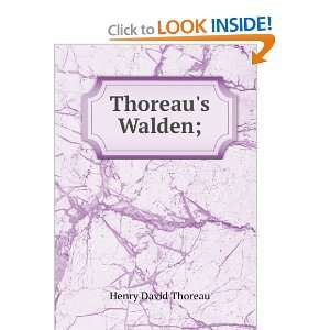  Thoreaus Walden; Henry David Thoreau Books