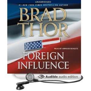   Influence (Audible Audio Edition) Brad Thor, Armand Schultz Books