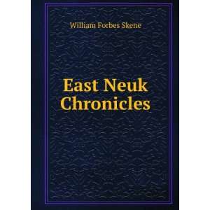  East Neuk Chronicles William Forbes Skene Books