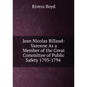 Jean Nicolas Billaud Varenne As a Member of the Great Committee of 