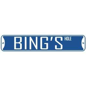   BING HOLE  STREET SIGN