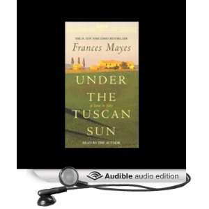  Under the Tuscan Sun (Audible Audio Edition) Frances 