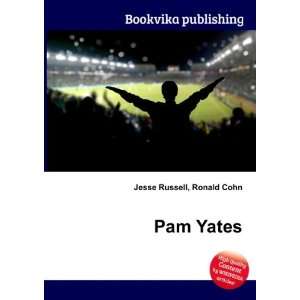  Pam Yates Ronald Cohn Jesse Russell Books