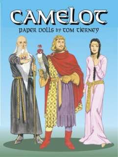    Camelot Paper Dolls by Tom Tierney, Dover Publications  Paperback