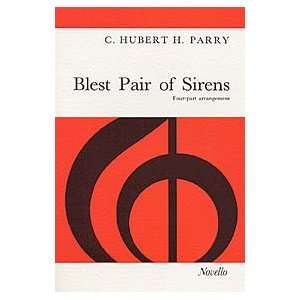  Blest Pair of Sirens SATB
