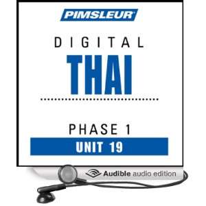   19 Learn to Speak and Understand Thai with Pimsleur Language Programs