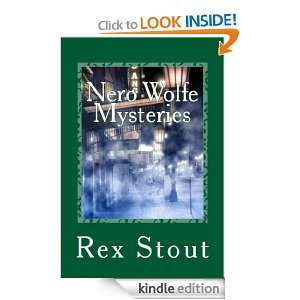 Rex Stout Nero Wolfe Mysteries Rex Stout  Kindle Store