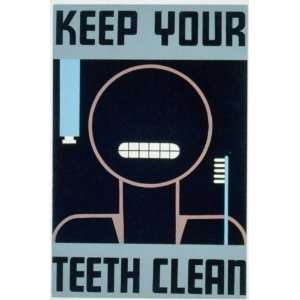  WPA Poster Keep your teeth clean