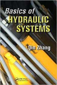   Hydraulic Systems, (1420070983), Qin Zhang, Textbooks   