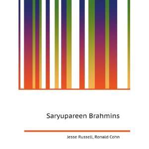  Saryupareen Brahmins Ronald Cohn Jesse Russell Books