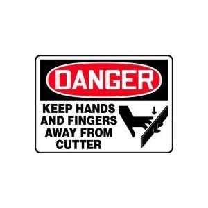 DANGER KEEP HANDS AND FINGERS AWAY FROM CUTTER (W/GRAPHIC) 10 x 14 