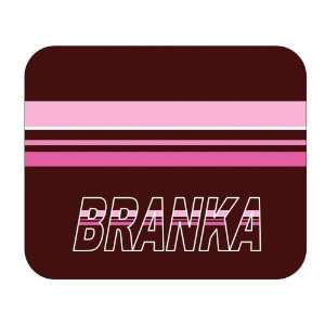  Personalized Name Gift   Branka Mouse Pad 