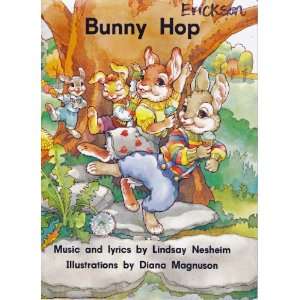  Bunny Hop Lindsay Neshelm, Diana Magnuson Books
