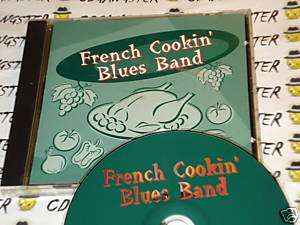 CD FRENCH COOKIN BLUES BAND NEW YORK BLUES RARE  