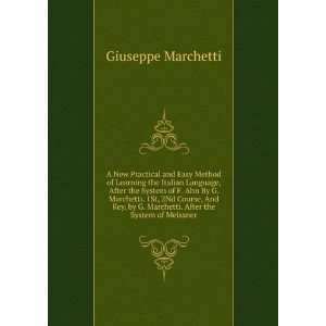   Marchetti. After the System of Meissner Giuseppe Marchetti Books