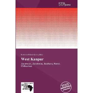  West Kanpur (9786139388257) Ferdinand Maria Quincy Books