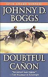 Doubtful Canon by Johnny D. Boggs PB new 9780843962758  