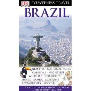   Brazil (EYEWITNESS TRAVEL GUIDE) [Paperback] Oliver Marshall Books