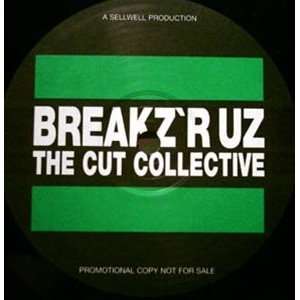  BREAKZ R UZ   The Cut Collective LP