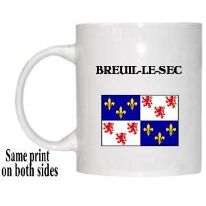  Picardie (Picardy), BREUIL LE SEC Mug 