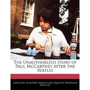   of Paul McCartney After the Beatles (9781241615932) SB Jeffrey Books